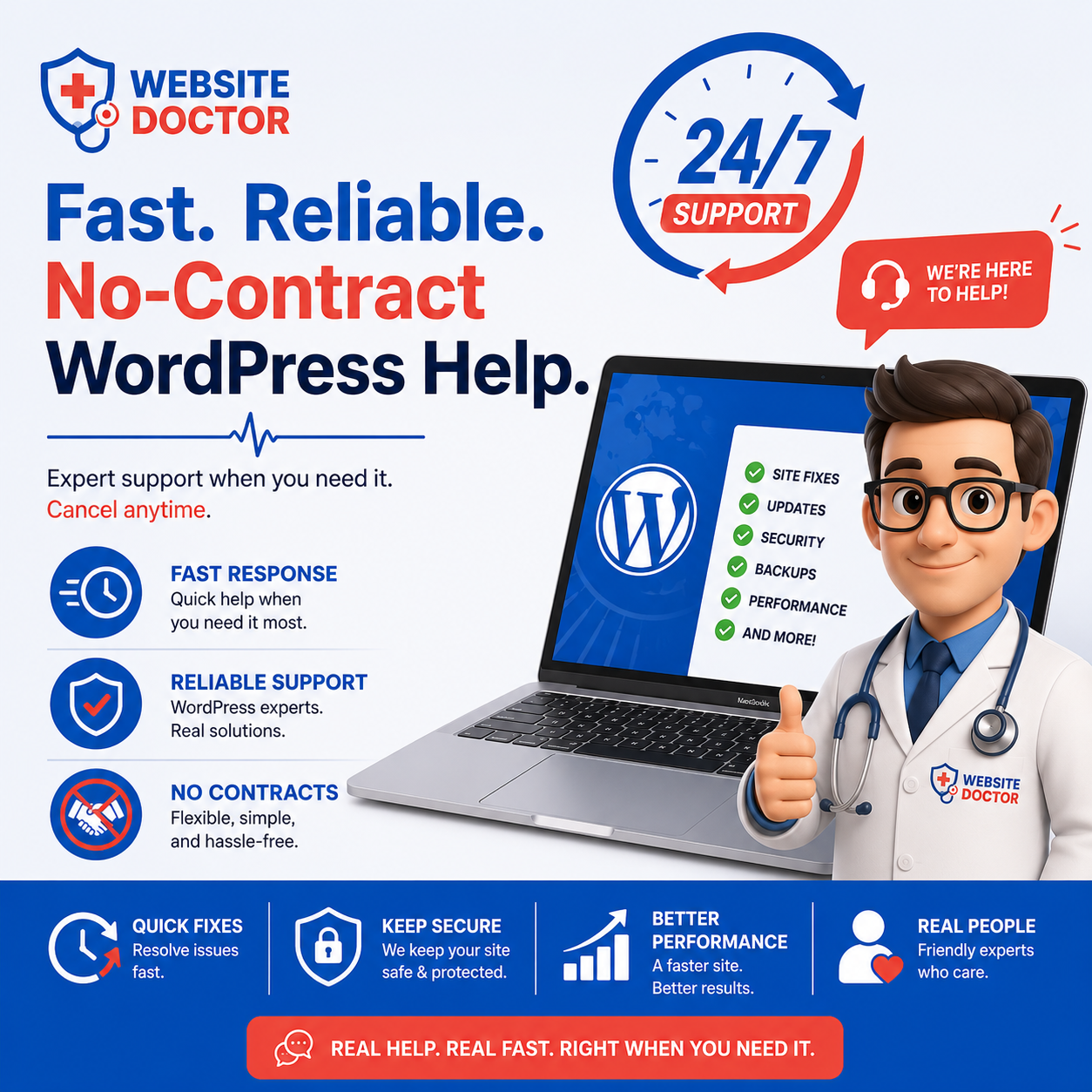 Fast. Reliable. No-Contract WordPress Help.